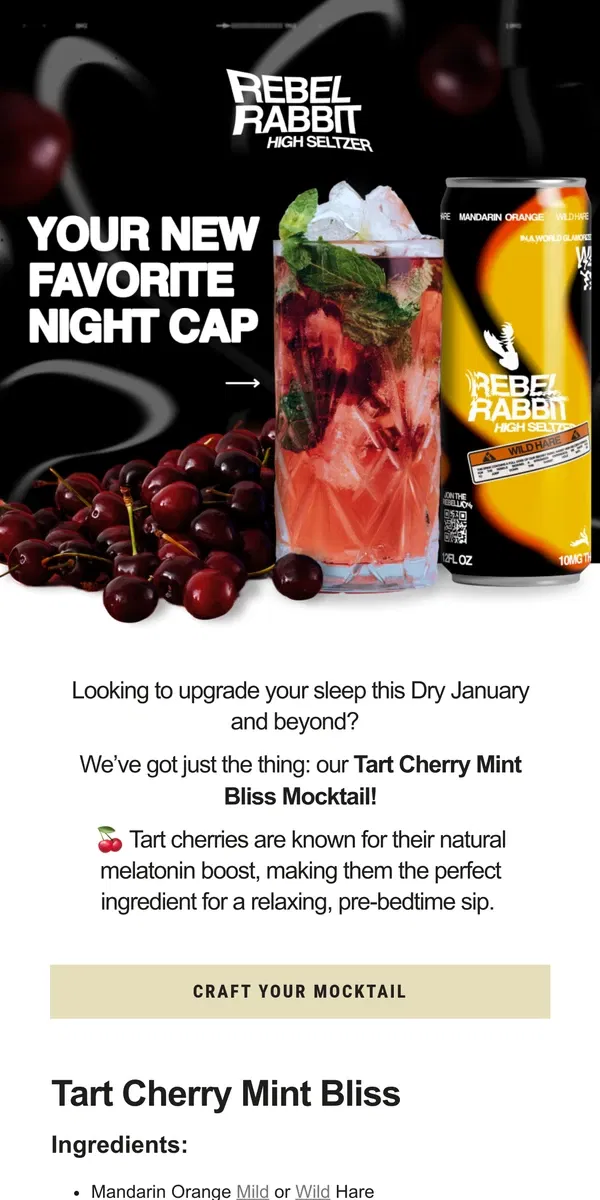 Email from Rebel Rabbit. 🐇 Upgrade Your Sleep With Our Newest Mocktail 🍒