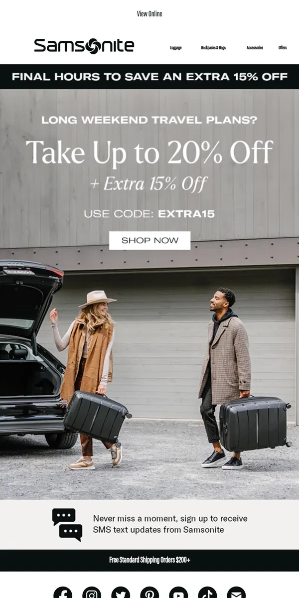 Email from Samsonite. Final Hours to Save Up to 20% Off + Extra 15%