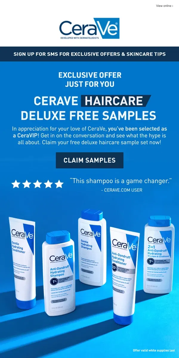 Email from CeraVe. CeraVIP Exclusive! FREE Haircare Samples