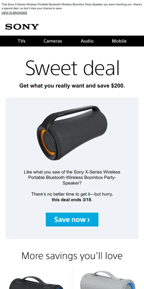 Email from Sony. You Saw It, You Loved It, Now Get It | Plus, Save $200