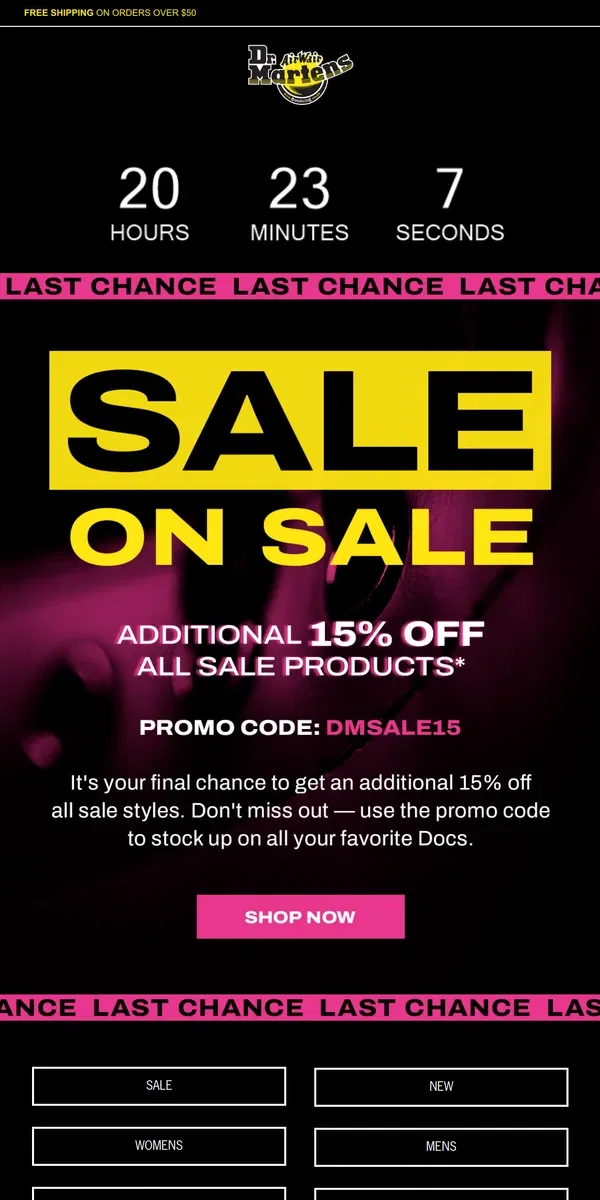 Email from Dr. Martens. Ending tonight: get an extra 15% off all sale styles