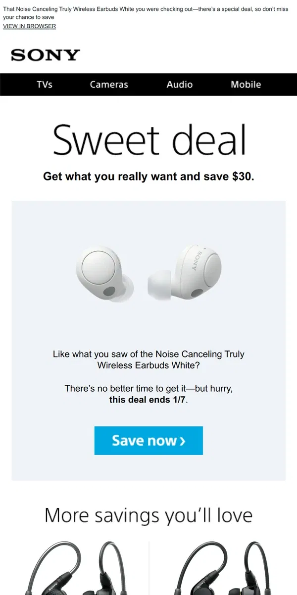 Email from Sony. You Saw It, You Loved It, Now Get It | Plus, Save $30