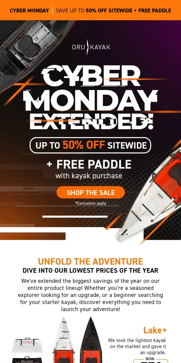 Email from Oru Kayak. Cyber Monday Sale Extended 🚨 Up to 50% Off