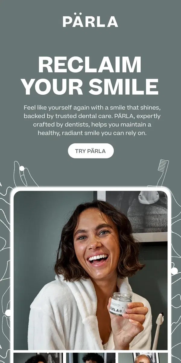 Email from PÄRLA. Unlock your true smile