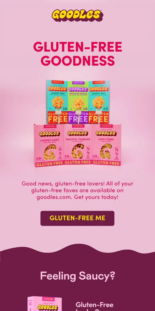 Email from Goodles. Your gluten-free faves have landed