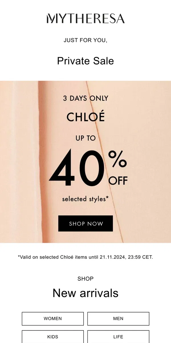 Email from Mytheresa. Just for you: Up to 40% off Chloé