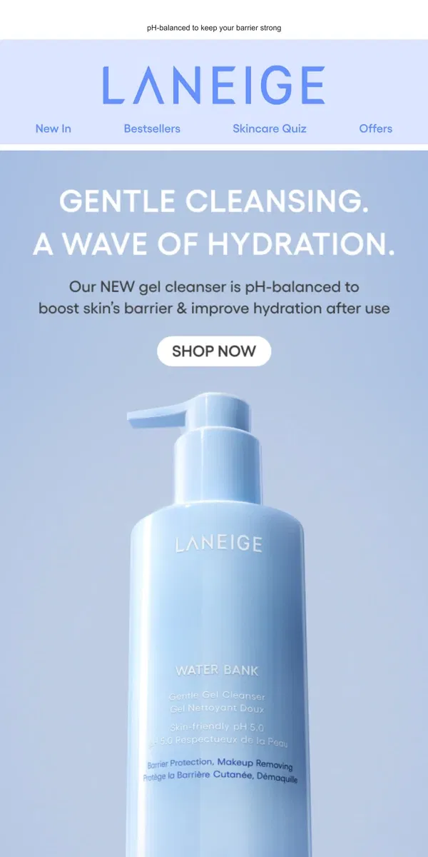 Email from LANEIGE. NEW! Water Bank Gentle Gel Cleanser