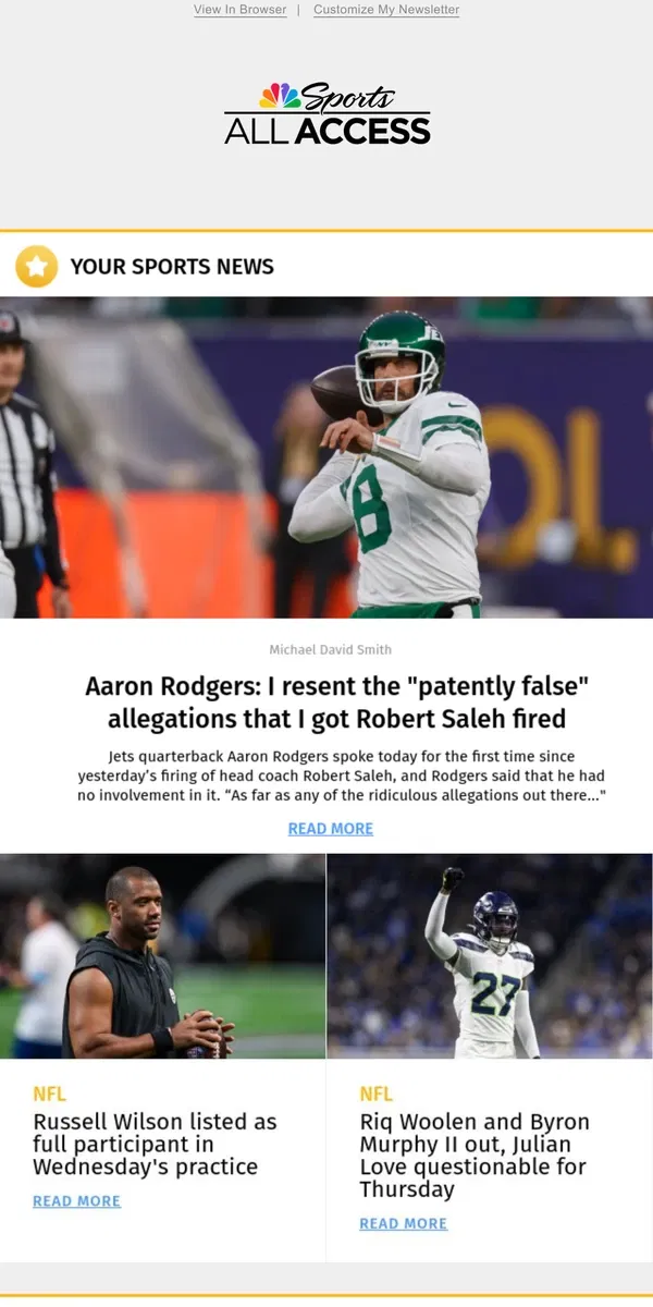 Email from NBC Sports. Aaron Rodgers: I resent the "patently false" allegations that I got Robert Saleh fired