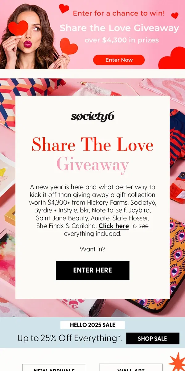 Email from Society6. Win the Share the Love Giveaway!