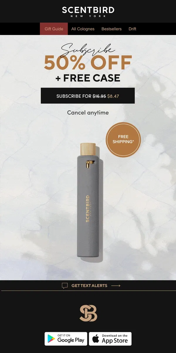 Email from Scentbird. Score a FREE Case