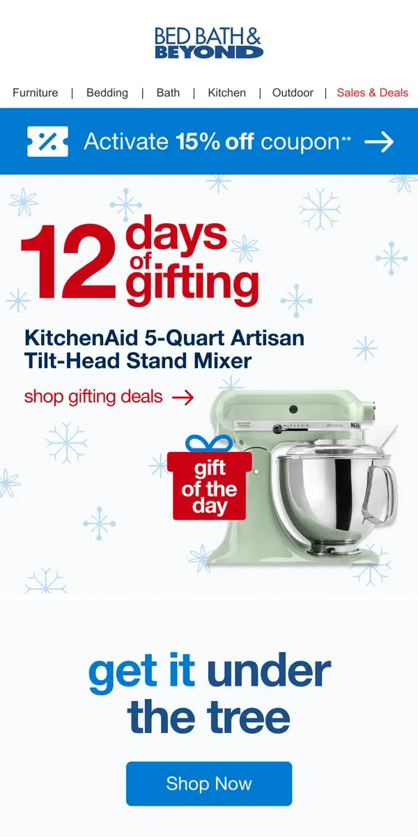 Email from Bed Bath & Beyond. The 12 Days of Gifting Continue with KitchenAid!