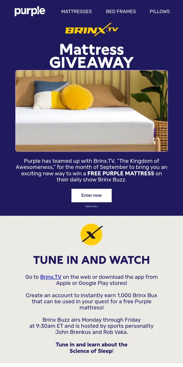 Email from Purple. Win a FREE Purple Mattress on Brinx.TV!