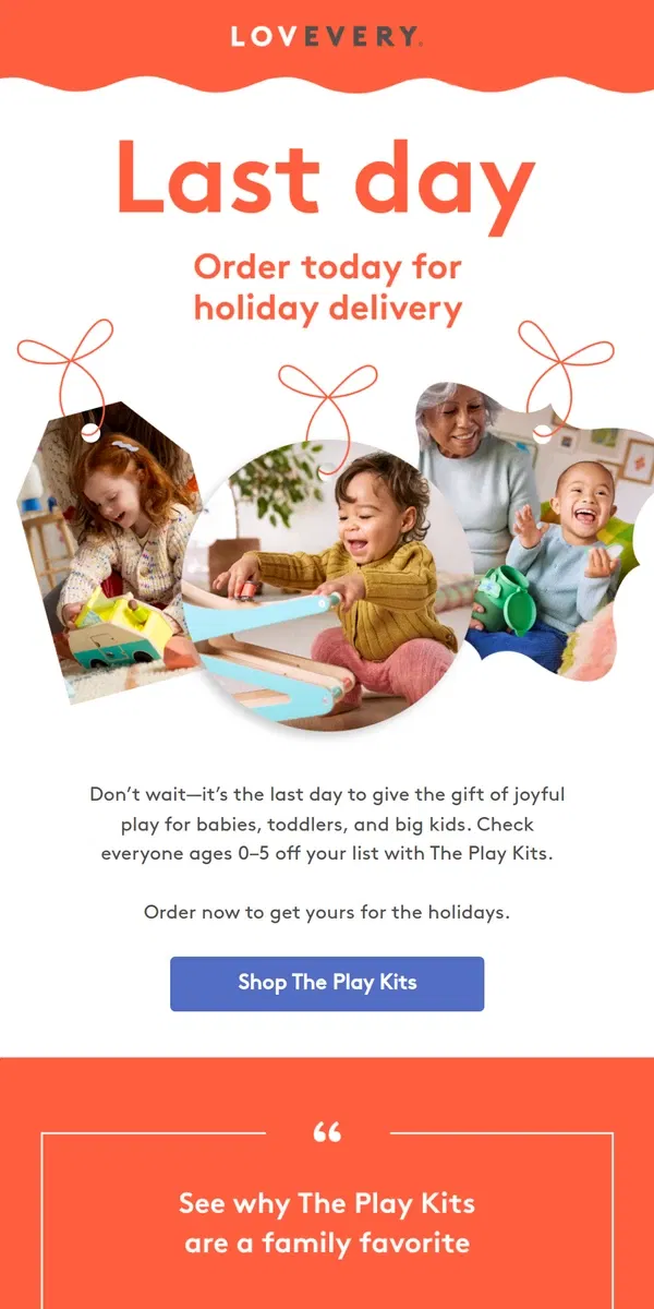 Email from Lovevery. Final call for holiday delivery