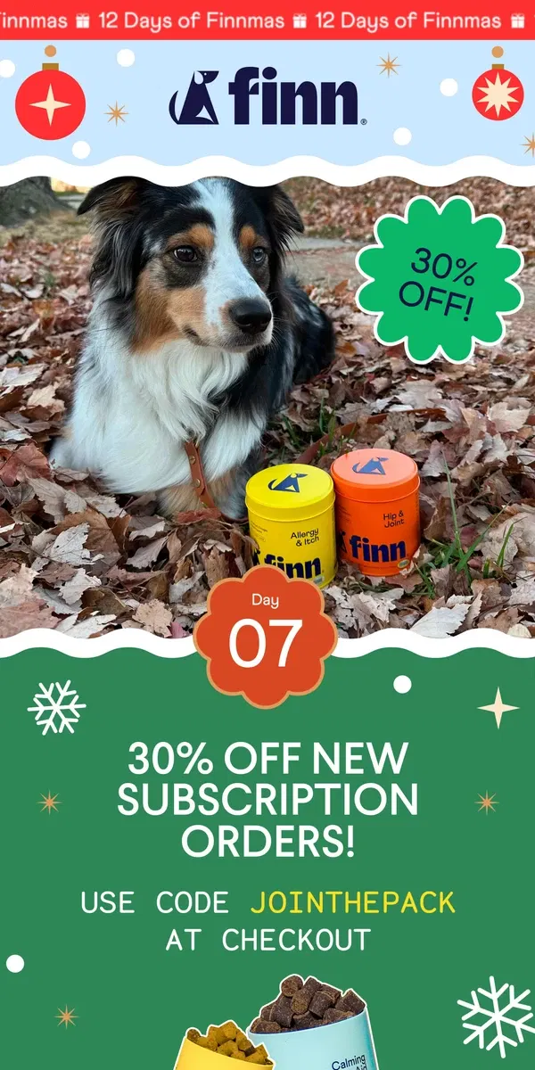 Email from Finn. Extra 30% OFF New Subscription Orders 💸  Ends tonight!