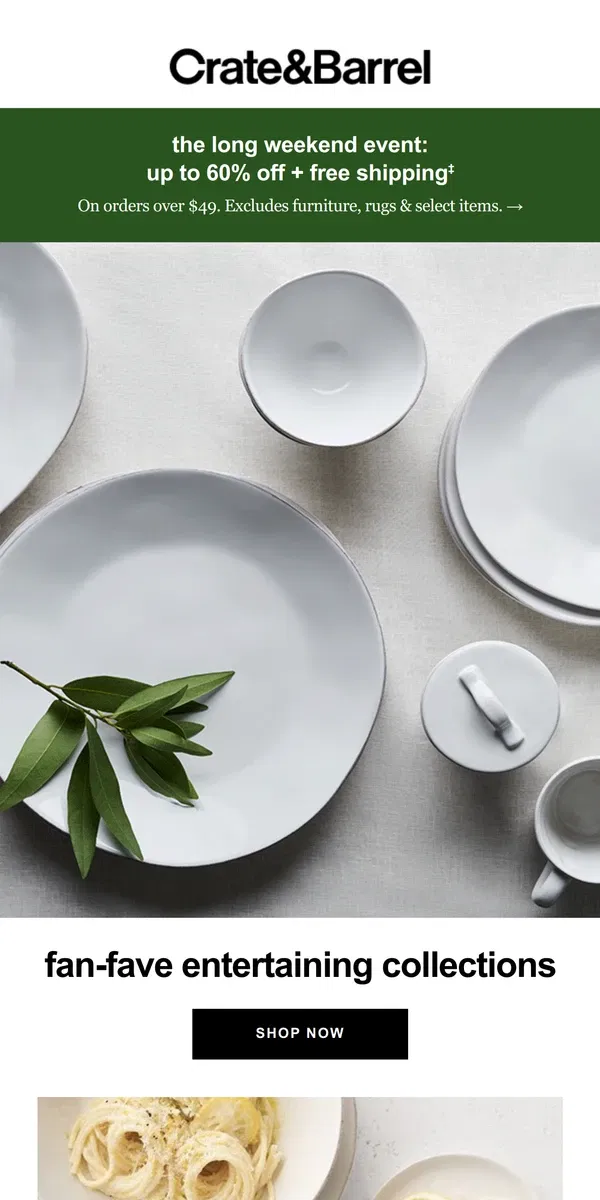 Email from Crate & Barrel. Bestselling picks for every tabletop starting at $2.95  →