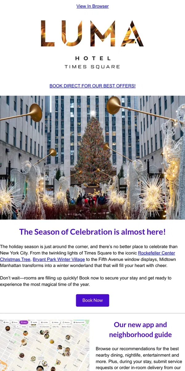 Email from LUMA Hotel. Holiday packages, our neighborhood guide, a Broadway discount and more 🥂⛄🎉