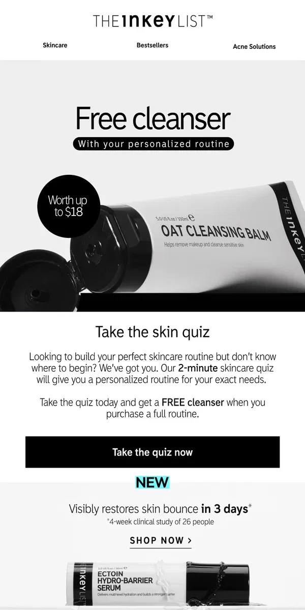 Email from The INKEY List. FREE cleanser with your personalised routine ✨