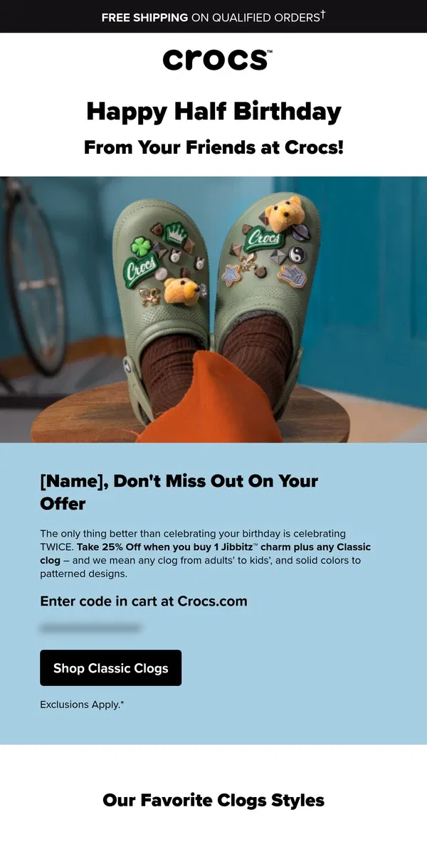 Email from Crocs. Enjoy 25% Off for your half-birthday! 🎁