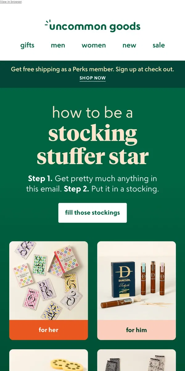 Email from Uncommon Goods. Still have stockings to stuff?