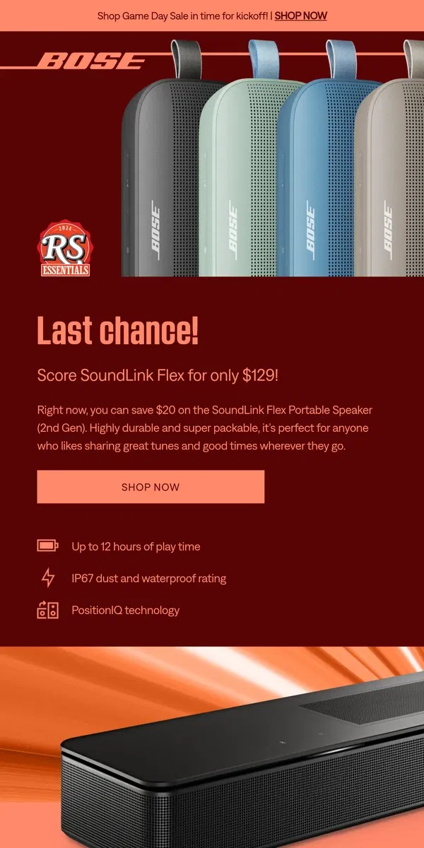 Email from Bose. Final hours: SL Flex is only $129!