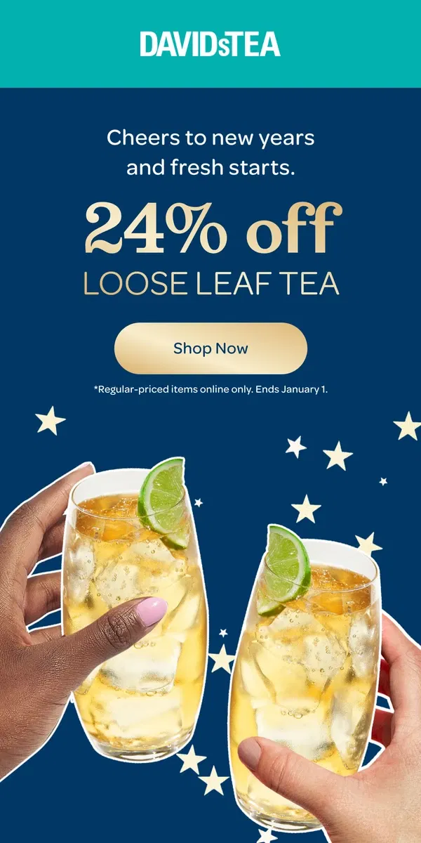 Email from DAVIDsTEA. It's our LAST major sale of the year