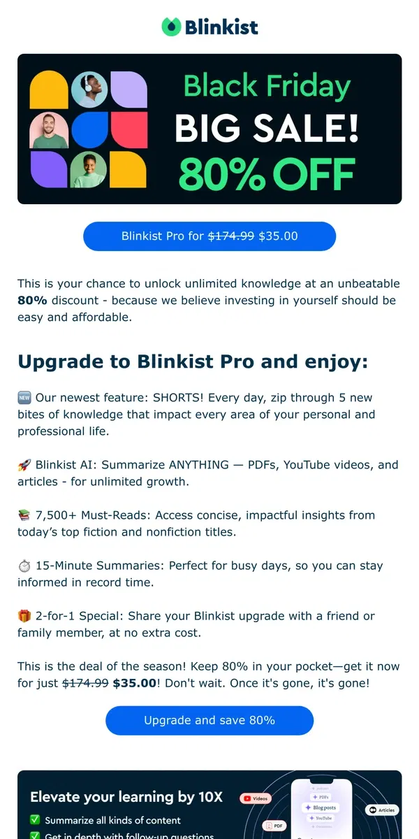 Email from Blinkist. Save Big This Black Friday—grab Blinkist for just $35.00 instead of $174.99! 🎉