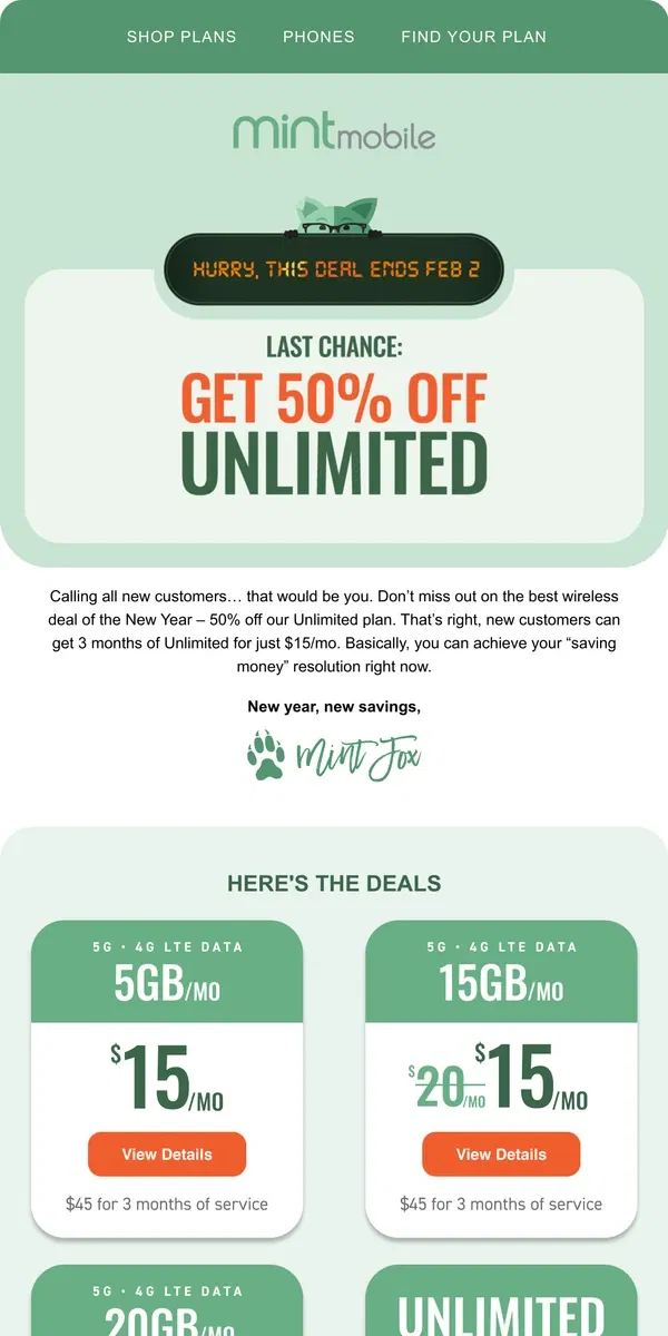 Email from Mint Mobile. Last call for 50% off Unlimited