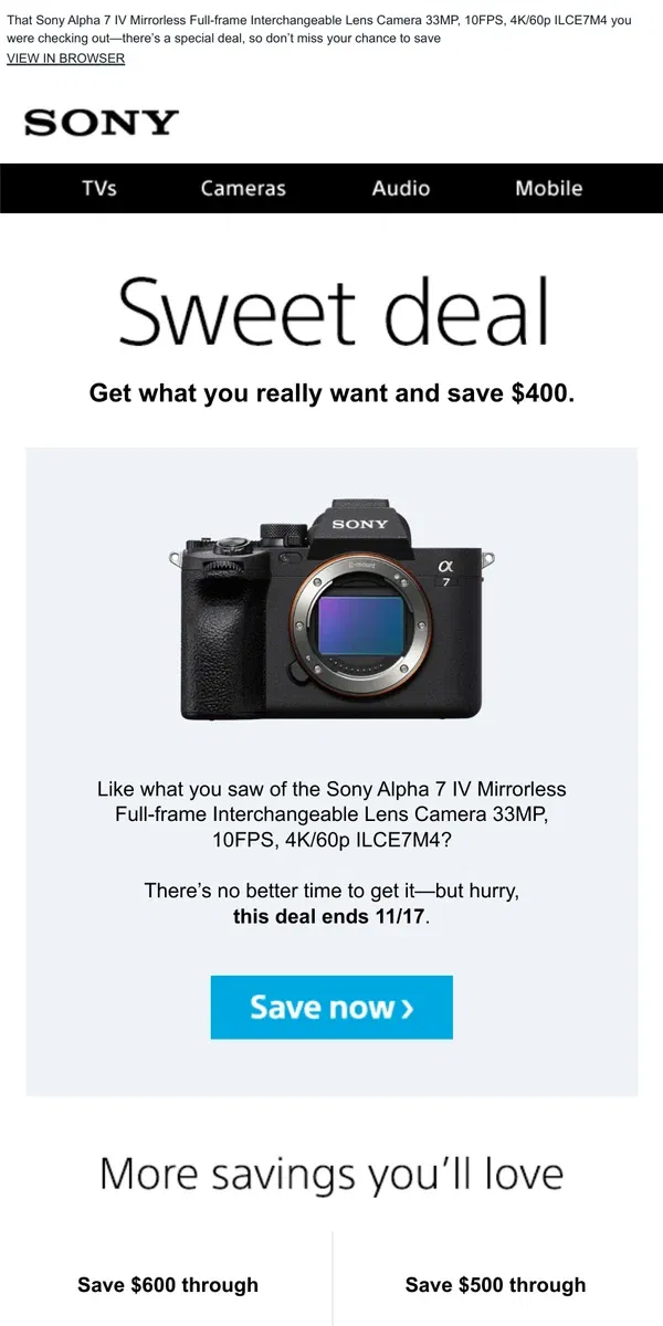 Email from Sony. You Saw It, You Loved It, Now Get It | Plus, Save $400