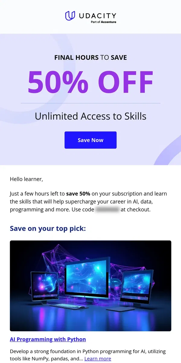 Email from Udacity. ⏳ FINAL HOURS: 50% off unlimited access to skills