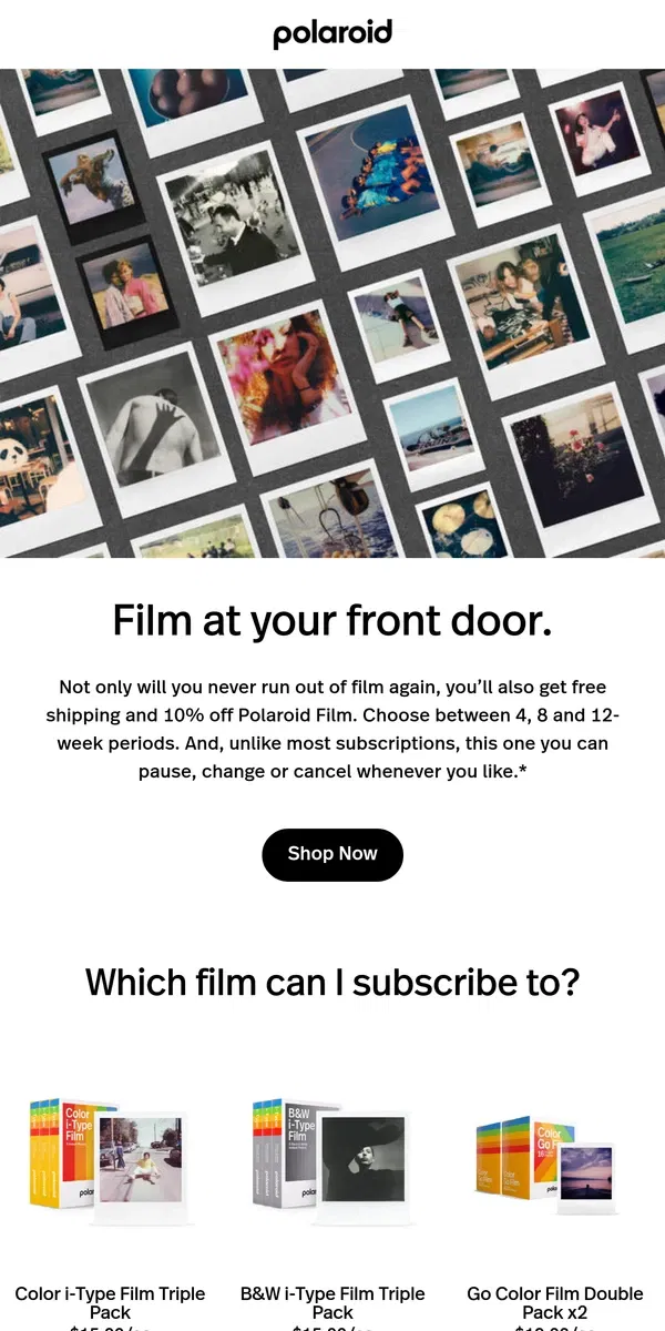 Email from Polaroid. 📸🥳Film subscription is here!