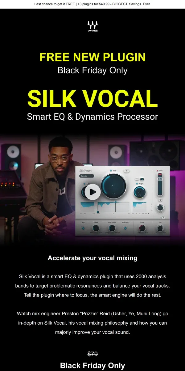 Email from Waves Audio. NEW! FREE Plugin 🎙 Silk Vocal