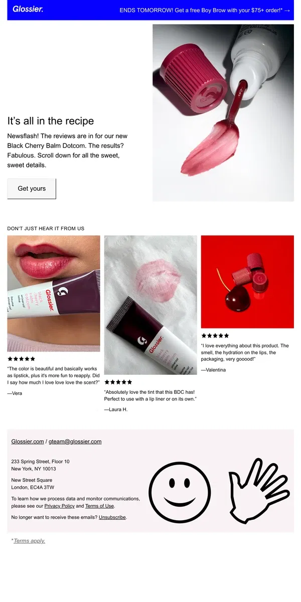 Email from Glossier. We’ll kiss and tell this time…