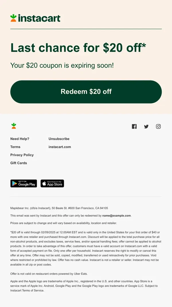 Email from Instacart. 💵 Expiring soon! Claim your $20 coupon!