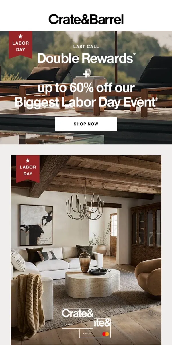 Email from Crate & Barrel. LAST CHANCE to shop the Labor Day Event!