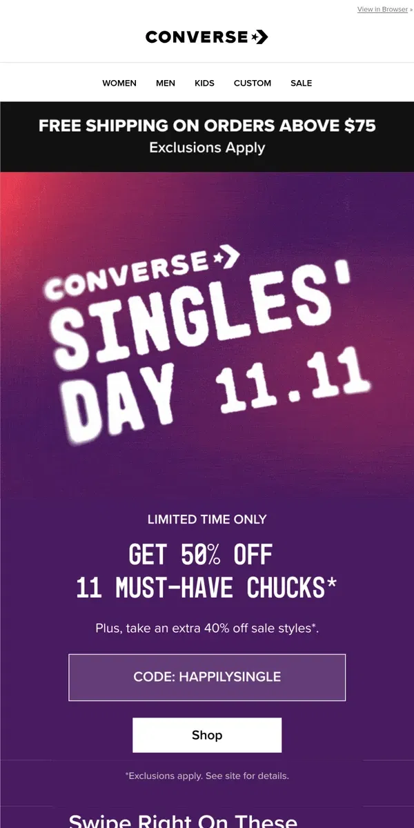 Email from Converse. 50% OFF 11 FAVES—Happy Singles’ Day