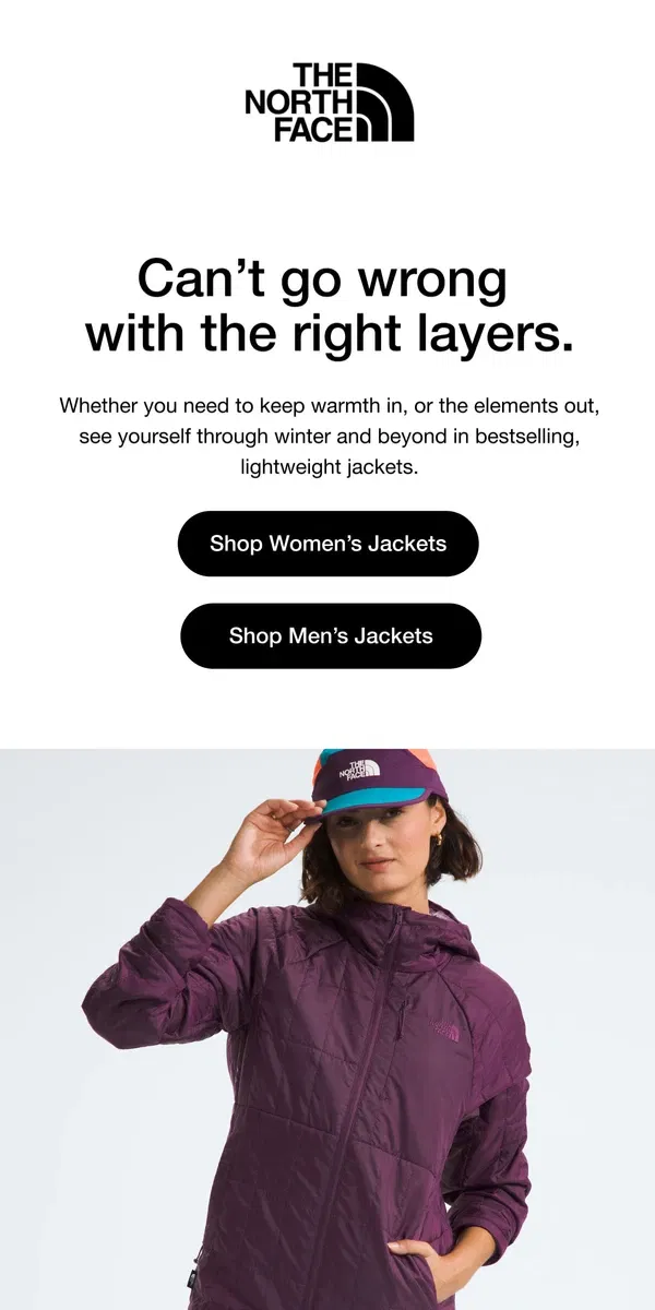 Email from The North Face. Versatile jackets you'll reach for now—and into spring.