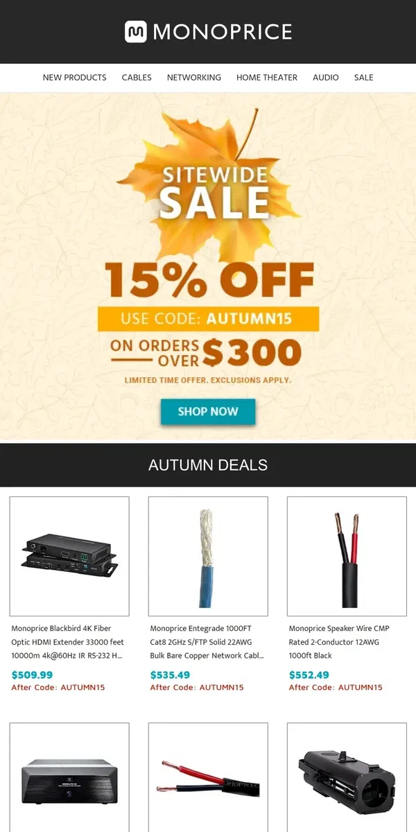 Email from Monoprice. 2 DAYS LEFT! Take 15% OFF Orders $300+