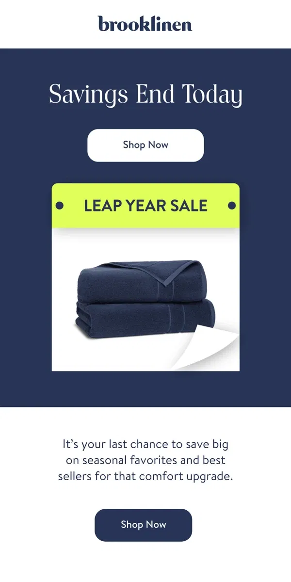 Email from Brooklinen. LEAP YEAR SALE IS ENDING