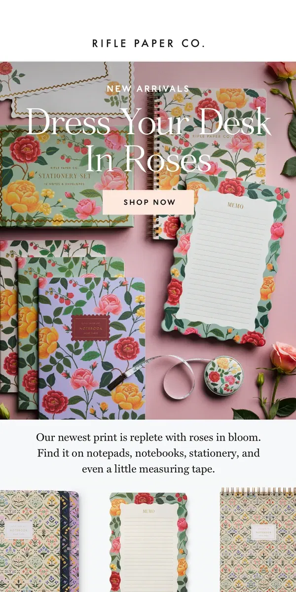 Email from Rifle Paper Co.. Our Newest Collection: Roses 🌹