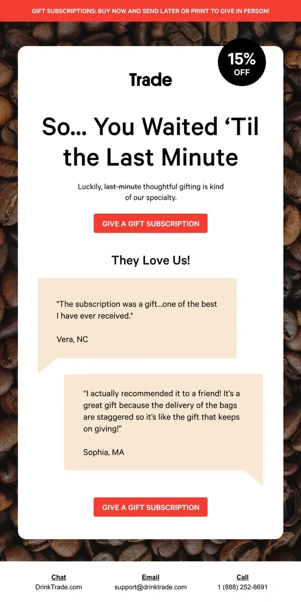 Email from Trade Coffee. The clock’s ticking!! ⏰