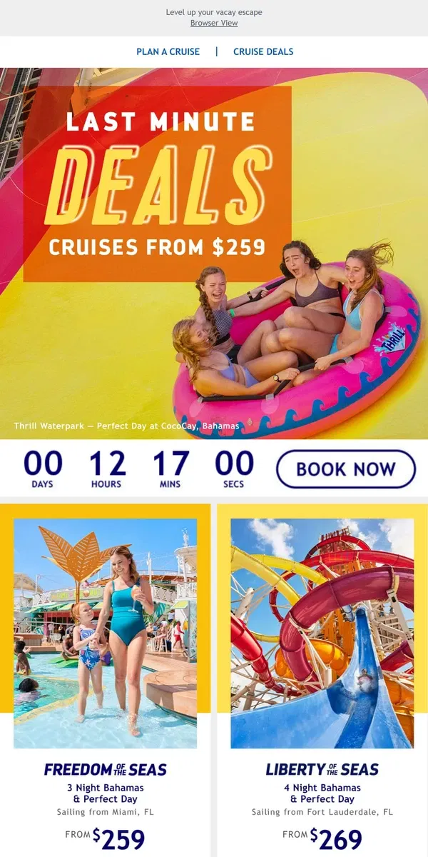 Email from Royal Caribbean. Don't miss out on BIG savings with these last minute cruise deals!