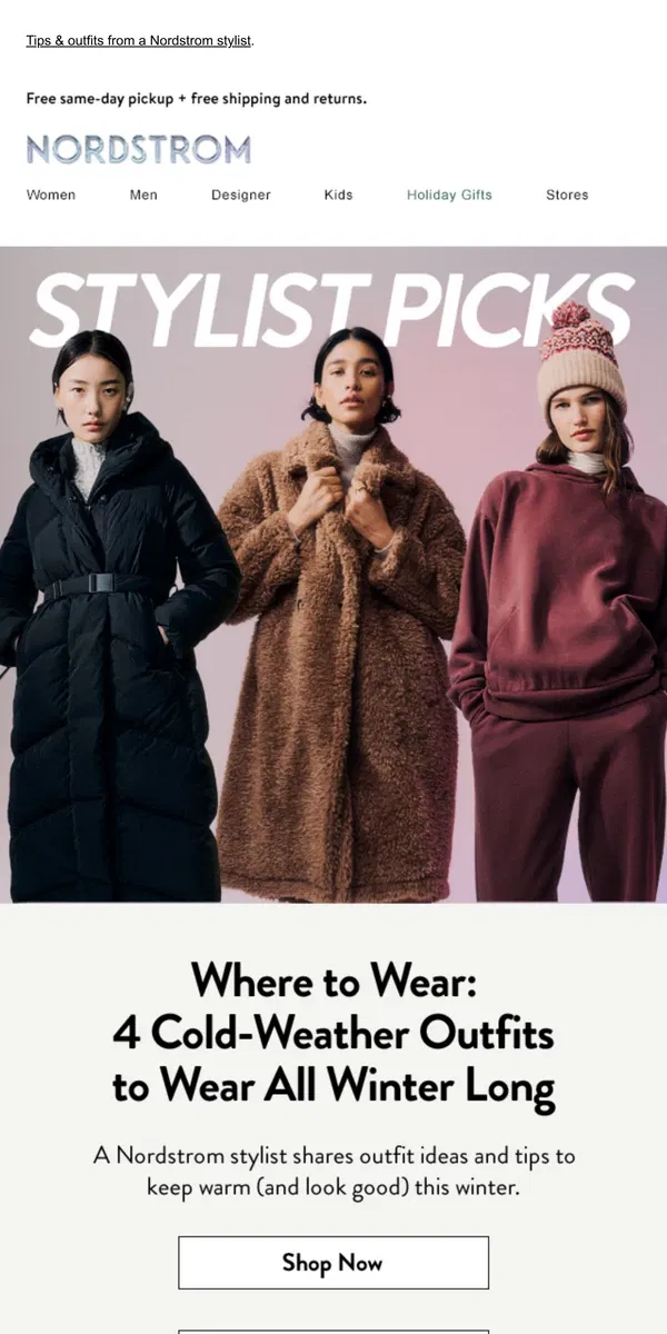 Email from Nordstrom. How to look cute in the cold ❄️