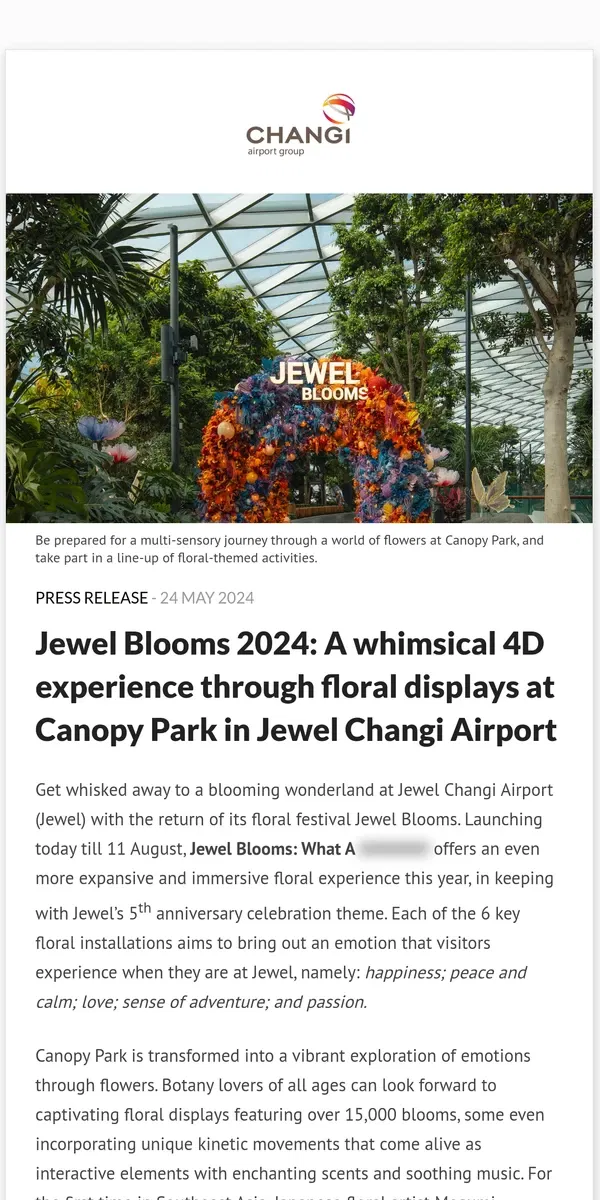 Email from Changi Airport. Jewel Blooms 2024: A whimsical 4D experience through floral displays at Canopy Park in Jewel Changi Airport