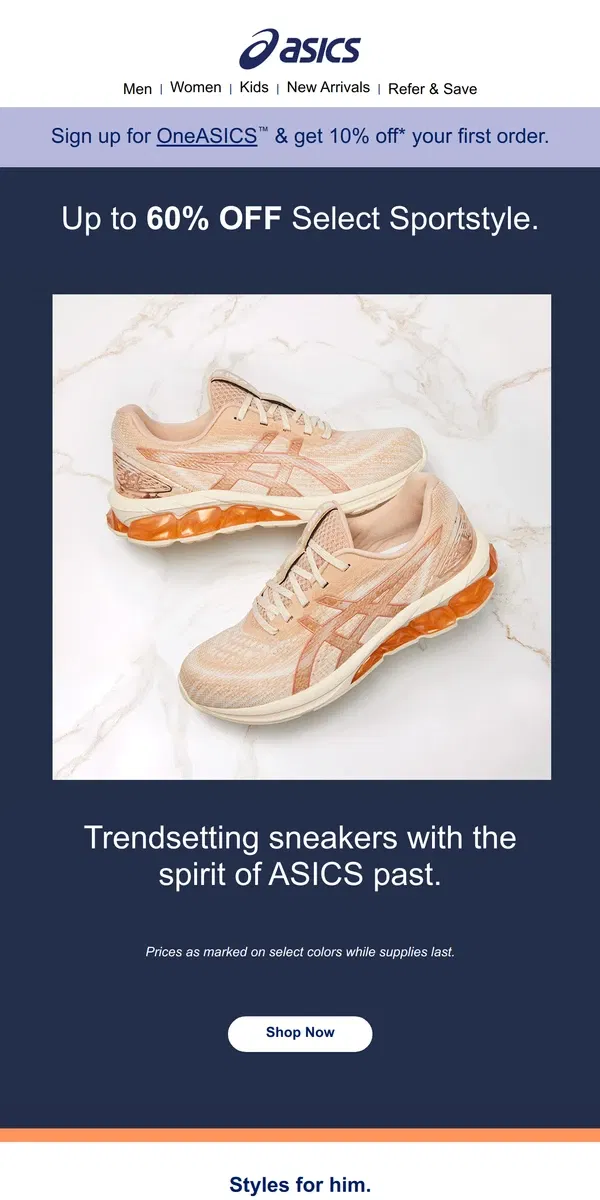 Email from ASICS. Up to 60% OFF Sportstyle sneakers 🔥