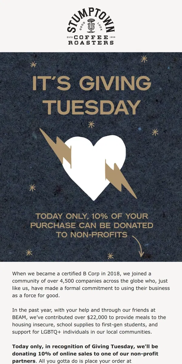 Email from Stumptown Coffee Roasters. Get in the giving spirit