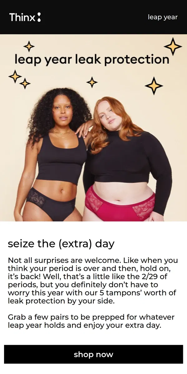 Email from Thinx. 🩸Extra period day?