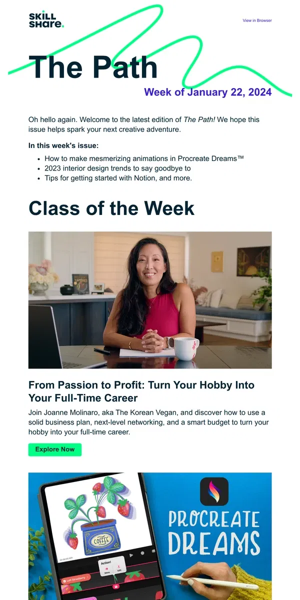 Email from Skillshare. The Path: Issue 009 - Turn your passion into profit, animate with Procreate Dreams, and your class recs