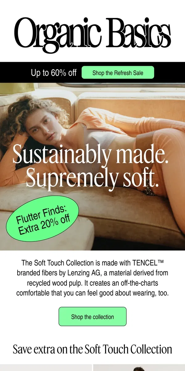 Email from Organic Basics. Extra 20% Off >> The Soft Touch Collection