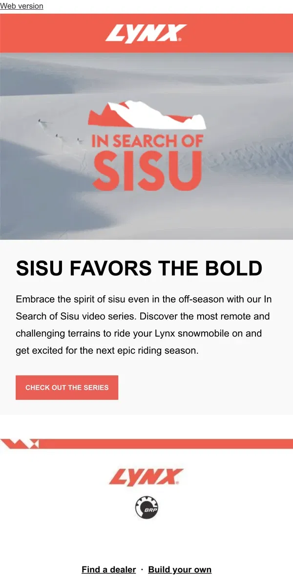 Email from Lynx. Dive back into In Search of Sisu videos