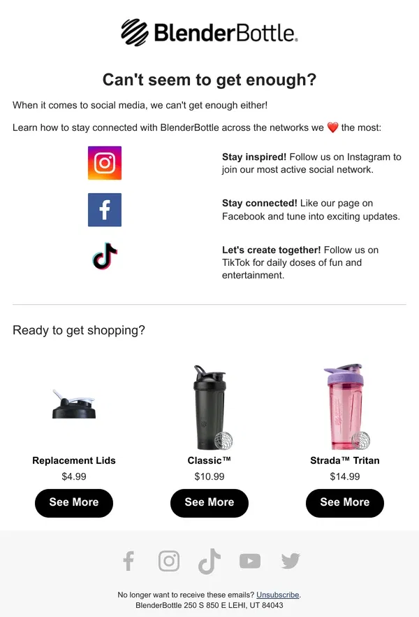 Email from BlenderBottle. Follow us on social media!